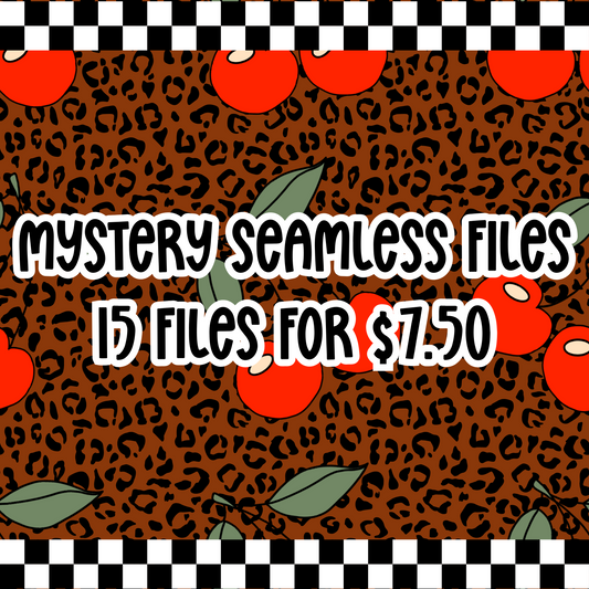 MYSTERY SEAMLESS FILES NO CODES THESE ARE HIGHLY DISCOUNTED
