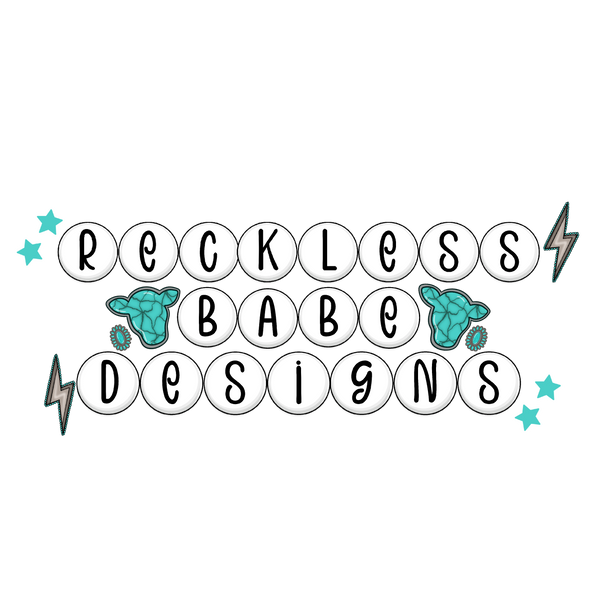 Reckless Babe Designs 